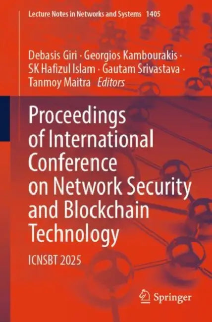 Proceedings of International Conference on Network Security and Blockchain Technology: Icnsbt 2025 by Debasis Giri
