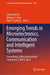 Emerging Trends in Microelectronics, Communication and Intelligent Systems: Proceedings of the International Conference, Etmcis 2024 by Samaresh Das