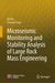 Microseismic Monitoring and Stability Analysis of Large Rock Mass Engineering by Ke Ma