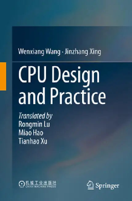 CPU Design and Practice by Wenxiang Wang