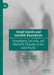 Small Islands and Invisible Boundaries: Sovereignty, Security, and Maritime Disputes in the Indo-Pacific by Debasish Nandy