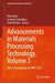 Advancements in Materials Processing Technology: Select Proceedings of Ampt 2023 by Rina Sahu