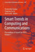 Smart Trends in Computing and Communications: Proceedings of Smartcom 2025 by Tomonobu Senjyu