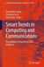 Smart Trends in Computing and Communications: Proceedings of Smartcom 2025 by Tomonobu Senjyu