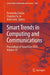 Smart Trends in Computing and Communications: Proceedings of Smartcom 2025 by Tomonobu Senjyu