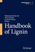 Handbook of Lignin by Mohammad Jawaid