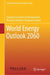 World Energy Outlook 2060 by Sinopec Economics & Development Research Institute