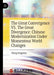 The Great Convergence VS. The Great Divergence: Chinese Modernization Under Momentous World Changes by Yongnian Zheng