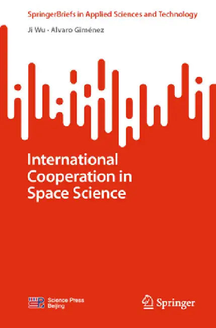 International Cooperation in Space Science by Ji Wu
