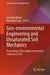 Geo-environmental Engineering and Unsaturated Soil Mechanics: Proceedings of the Indian Geotechnical Conference 2023 by Anumita Mishra