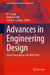 Advances in Engineering Design: Select Proceedings of Flame 2024 by R. K. Tyagi, Vipin Kaushik, Sachin S. Gautam