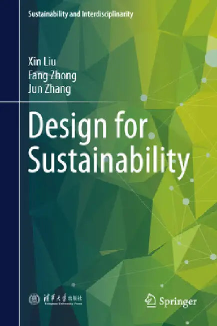 Design for Sustainability by Xin Liu