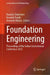 Foundation Engineering: Proceedings of the Indian Geotechnical Conference 2023 by Kaustav Chatterjee