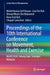Proceedings of the 10th International Conference on Movement, Health and Exercise: Mohe 2024, Subang Jaya, Selangor, Malaysia by Mohd Hasnun Arif Hassan