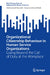 Organizational Citizenship Behaviour in Human Service Organizations: Going Beyond the Call of Duty at the Workplace by Mohd Muzamil