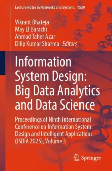 Information System Design: Big Data Analytics and Data Science by Vikrant Bhateja