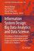 Information System Design: Big Data Analytics and Data Science by Vikrant Bhateja