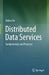 Distributed Data Services: Fundamentals and Practices by Zichen Xu