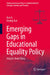 Emerging Gaps in Educational Equality Policy: Insights from China by Jian Li