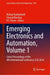 Emerging Electronics and Automation: Select Proceedings of the 4th International Conference, E2a 2024 by Mohan Kankanhalli