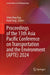 Proceedings of the 13th Asia Pacific Conference on Transportation and the Environment (APTE) 2024 by Ghim Ping Ong