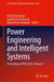 Power Engineering and Intelligent Systems: Proceedings of Peis 2025 by Vivek Shrivastava