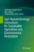 Agri-Nanotechnology: Innovations for Sustainable Agriculture and Environmental Restoration by Sukhvinder Singh Purewal