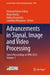Advancements in Signal, Image and Video Processing: Select Proceedings of Spin 2025 by Ashwani Kumar Dubey