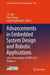 Advancements in Embedded System Design and Robotic Applications: Select Proceedings of Spin 2025 by J. K. Rai