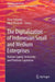 The Digitalization of Indonesian Small and Medium Enterprises: Human Capital, Inclusivity and Platform Capitalism by Trina Fizzanty