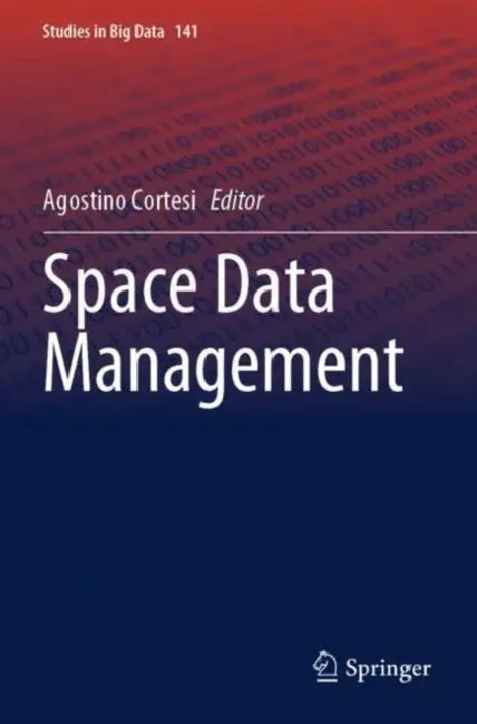 Space Data Management by Agostino Cortesi
