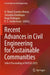 Recent Advances in Civil Engineering for Sustainable Communities: Select Proceeding of Iacesd 2023 by N. Vinod Chandra Menon