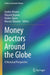 Money Doctors Around the Globe: A Historical Perspective by Andrés Álvarez
