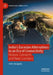 India’s Eurasian Alternatives in an Era of Connectivity: Historic Connects and New Corridors by Anita Sengupta