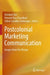 Postcolonial Marketing Communication: Images from the Margin by Arindam Das