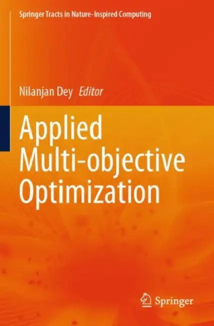 Applied Multi-objective Optimization by Nilanjan Dey