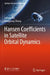 Hansen Coefficients in Satellite Orbital Dynamics by Lianda Wu