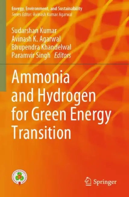 Ammonia and Hydrogen for Green Energy Transition by Sudarshan Kumar