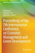 Proceedings of the 7th International Conference on Economic Management and Green Development by Chunhui Yuan