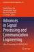 Advances in Signal Processing and Communication Engineering: Select Proceedings of Icaspace 2023 by Pradip Kumar Jain