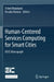 Human-Centered Services Computing for Smart Cities: Ieice Monograph by Yohei Murakami