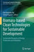 Biomass-based Clean Technologies for Sustainable Development: Sustainable Resources of Energy Production and Utilization by Dan Bahadur Pal