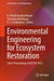 Environmental Engineering for Ecosystem Restoration: Select Proceedings of Iacesd 2023 by N. Vinod Chandra Menon