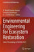 Environmental Engineering for Ecosystem Restoration: Select Proceedings of Iacesd 2023 by N. Vinod Chandra Menon