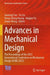 Advances in Mechanical Design: The Proceedings of the 2023 International Conference on Mechanical Design - Icmd 2023 by Jianrong Tan