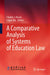 A Comparative Analysis of Systems of Education Law by Charles J. Russo