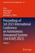 Proceedings of 3rd 2023 International Conference on Autonomous Unmanned Systems (3rd ICAUS 2023) by Yi Qu