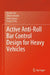 Active Anti-Roll Bar Control Design for Heavy Vehicles by Vu Van Tan