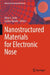 Nanostructured Materials for Electronic Nose by Nirav J. Joshi