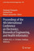 Proceedings of the 4th International Conference on Electronics, Biomedical Engineering, and Health Informatics: Icebehi 2023, 4-5 October, Surabaya, Indonesia by Triwiyanto Triwiyanto